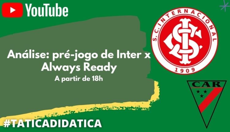 pré-jogo Inter x Always Ready